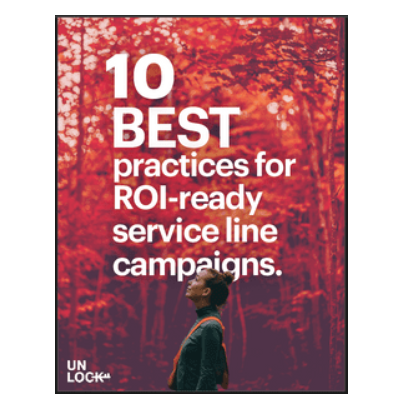 Square image- Best Practices for Your ROI-Ready Service Line Campaigns