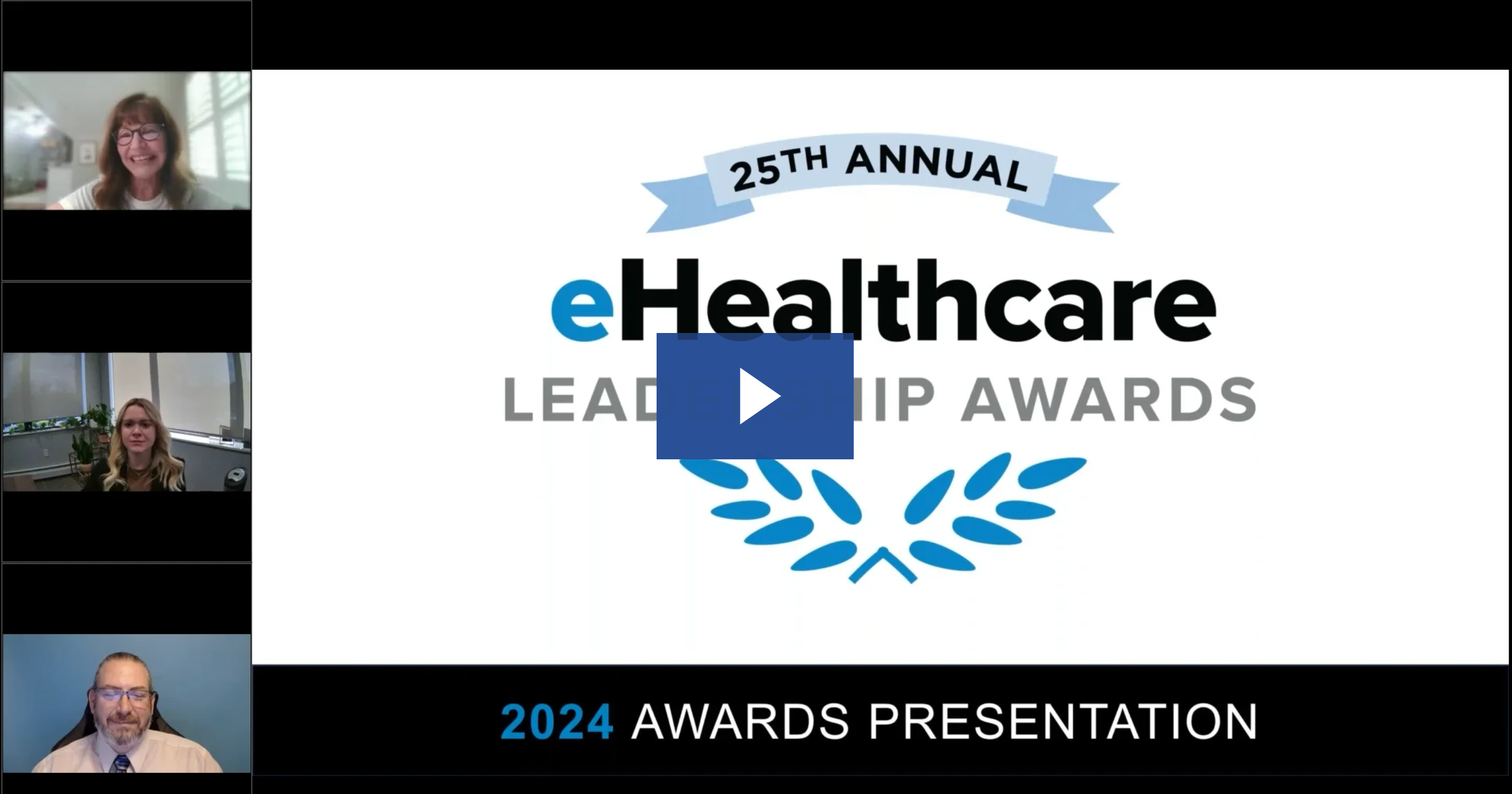 2024 eHealthcare Leadership Awards Virtual Presentation