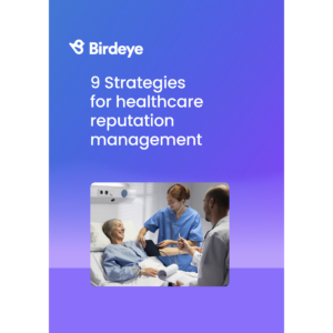9 strategies for healthcare reputation management