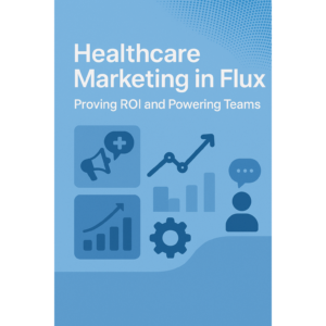 Health Marketing in Flux ftimage